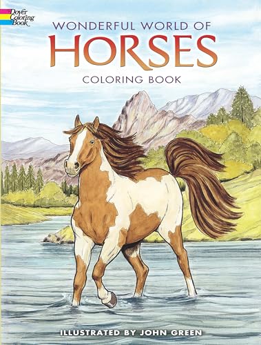 Wonderful World of Horses Coloring Book (Dover Coloring Books) (Dover Nature Coloring Book)